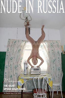 [Nude in Russia×Margarita S] 2020-07-17 The Soviet Upside Down House